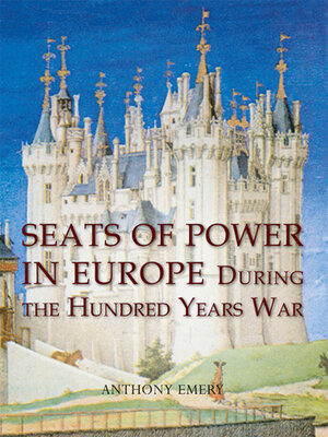 cover image of Seats of Power in Europe during the Hundred Years War
